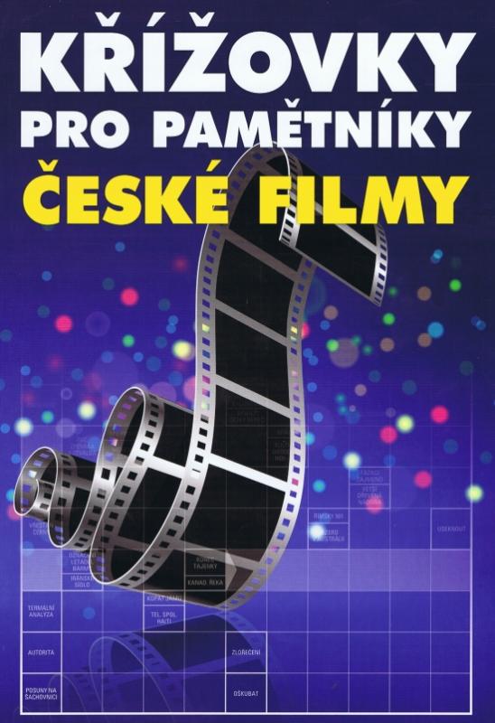 Kniha: Křížovky pro pamětníky – České filmyautor neuvedený