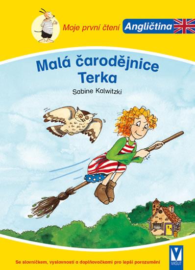 Kniha: Malá čarodějnice Terka - Moje první čtení - Angličtina - Kalwitzki Sabine