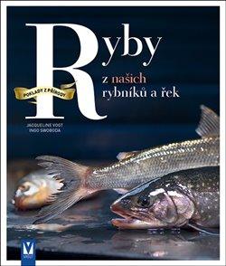 Kniha: Ryby z našich rybníků a řekautor neuvedený