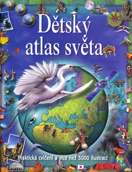 Kniha: Dětský atlas světaautor neuvedený