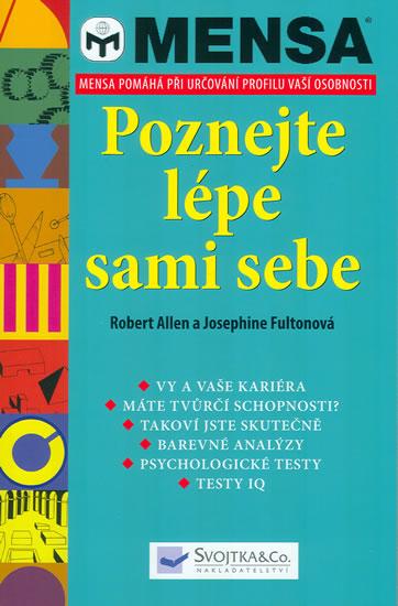 Kniha: Poznejte lépe sami sebe – testy pro dospěléautor neuvedený