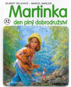 Martinka (32) den plný dobrodružství