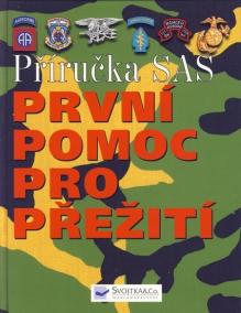 Příručka SAS - První pomoc pro přežití