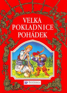 Kniha: Velká pokladnice pohádek - Jacek Dalibor