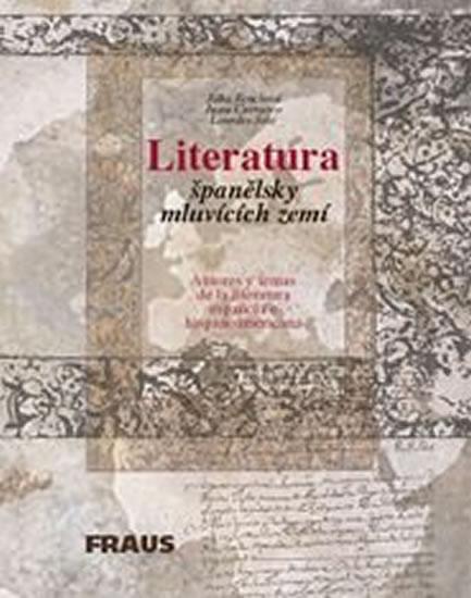 Kniha: Literatura španělsky mluvících zemí - kolektiv autorů