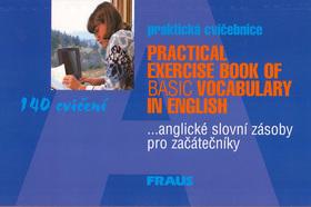 Kniha: Praktická cvičebnice angl. slov. zás. pro začátečnautor neuvedený