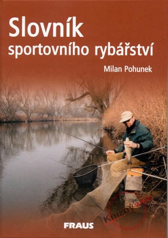 Kniha: Slovník sportovního rybářstvíkolektív autorov