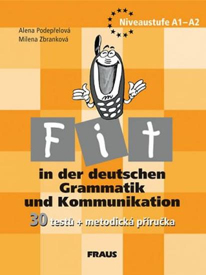 Kniha: Fit in der deutschen Grammatik und Kommunikation - metodická příručka - kolektiv autorů