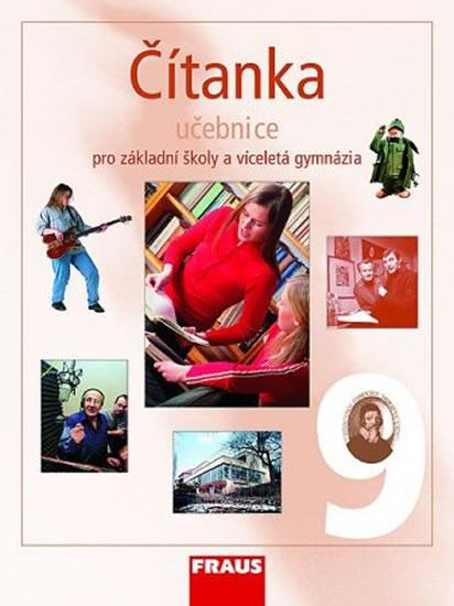 Kniha: Čítanka 9 pro ZŠ a víceletá gymnázia - učebnice - kolektiv autorů