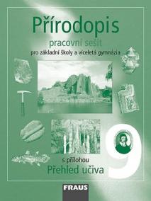 Přírodopis 9 pro ZŠ a víceletá gymnázia - pracovní sešit