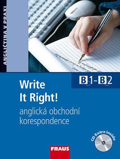 Kniha: Write It Right! anglická obchodní korespondence učebnice+ CDautor neuvedený