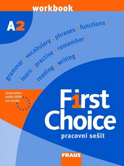 Kniha: First Choice A2 - pracovní sešitkolektív autorov