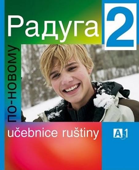 Kniha: Raduga po-novomu 2 - učebnice - Jelínek Stanislav