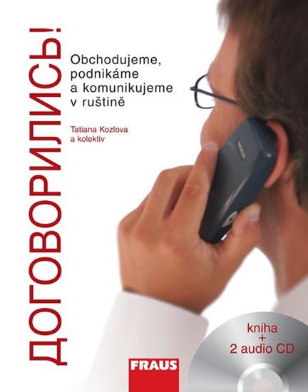 Kniha: Dogovorilis! + 2CD - Kozlová Tatiana