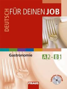 Deutsch für deinen Job - Gastronomie - učebnice + CD