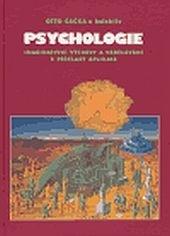 Kniha: Psychologie imaginativní výchovy a vzděl - Otto Čačka