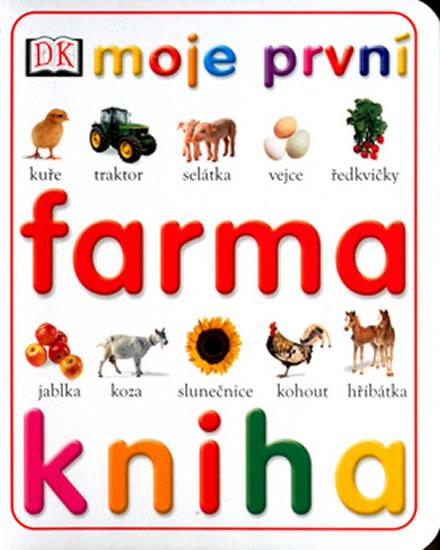 Kniha: Moje první kniha - Farmaautor neuvedený