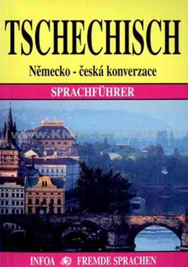 Kniha: Tschechisch / Německo - česká konverzace - Navrátilová Jana