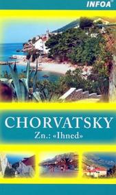 Chorvatsky Zn.: «Ihned»