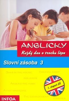 Kniha: Anglicky každý den - slovní zásoba 3autor neuvedený