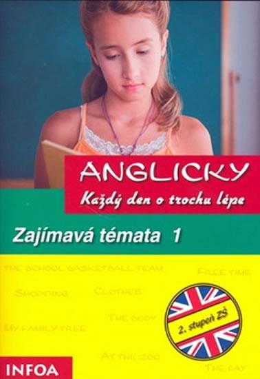 Kniha: Anglicky každý den - zajímavá témata 1autor neuvedený