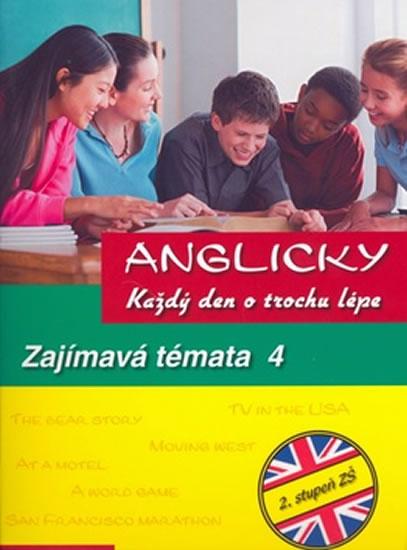 Kniha: Anglicky každý den - zajímavá témata 4autor neuvedený