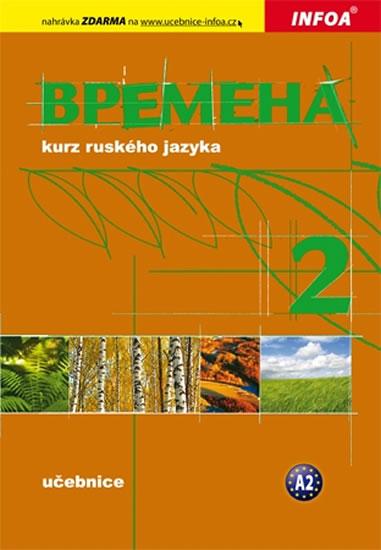 Kniha: Vremena 2  - učebnice - Chamrajeva,Broniarz Renata, Jelizaveta