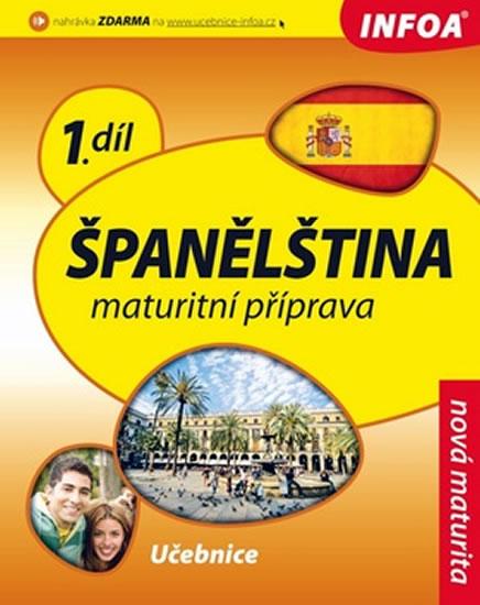 Kniha: Španělština 1 maturitní příprava - učebniceautor neuvedený