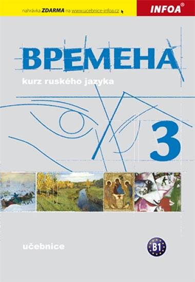 Kniha: Vremena 3  - učebnice - Chamrajeva,Broniarz Renata, Jelizaveta