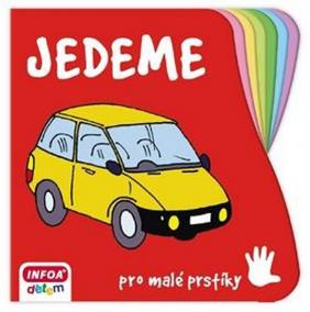 Pro malé prstíky - Jedeme