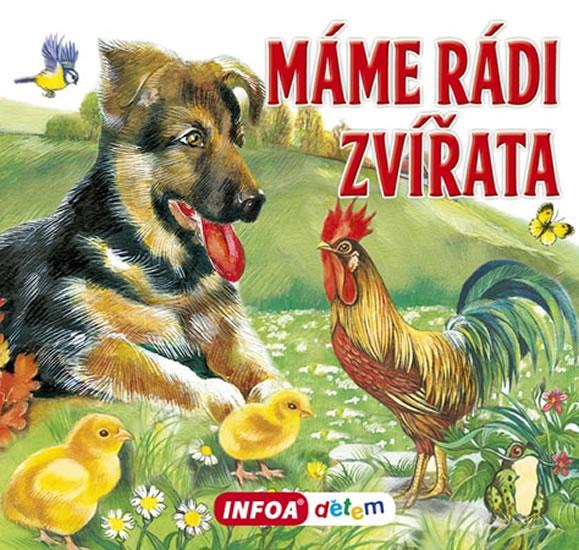 Kniha: Máme rádi zvířataautor neuvedený