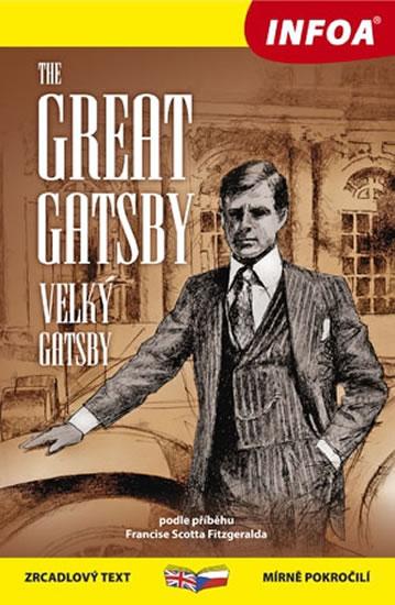 Kniha: Velký Gatsby / Great Gatsby - Zrcadlová četba - Fitzgerald Francis Scott