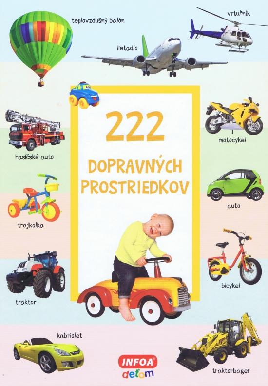 Kniha: 222 dopravných prostriedkov - Kolektív autorov