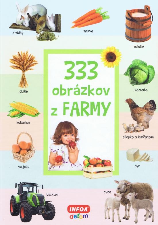 Kniha: 333 obrázkov z farmy - Kolektív autorov