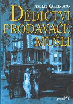 Kniha: Dědictví prodavače mušlí - Ashley Carrington