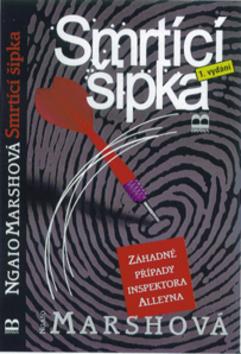 Kniha: Smrtící šipka - Ngaio Marshová