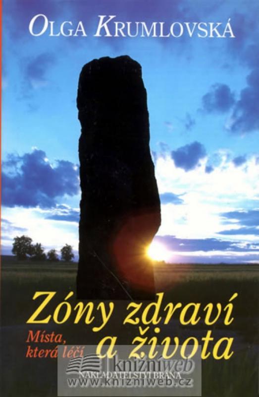 Kniha: Zóny zdraví a života - Krumlovská Olga