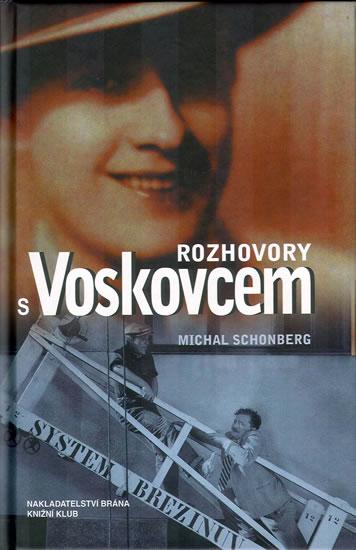 Kniha: Rozhovory s Voskovcem - Schonberg Michal