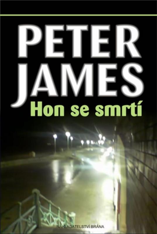 Kniha: Hon se smrtí - James Peter