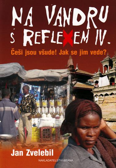Kniha: Na vandru s Reflexem IV. - Zvelebil Jan
