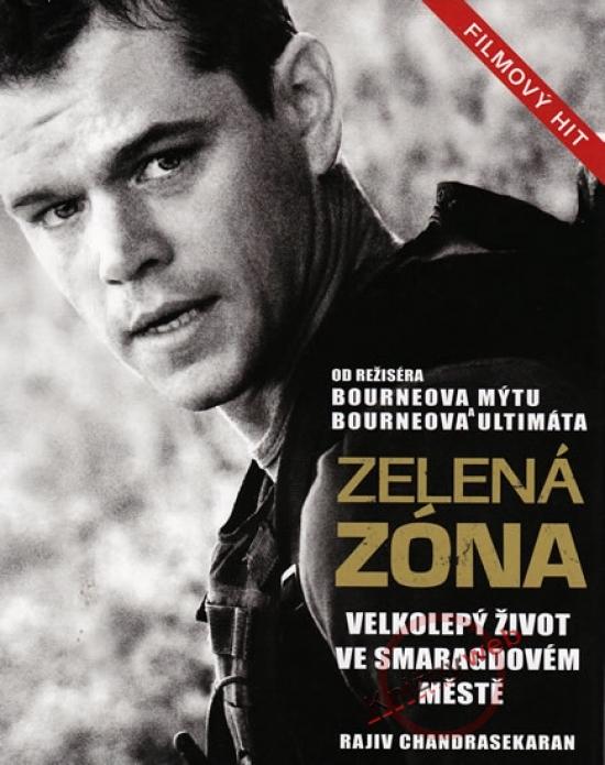 Kniha: Zelená zóna - Velkolepý život ve Smaragdovém městě - Chandrasekaran Rajiv