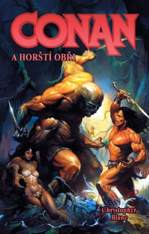 Kniha: Conan a horští obři - Blanc Christopher