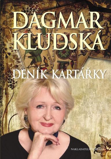 Kniha: Deník kartářky - 2. obnovené vydání - Kludská Dagmar