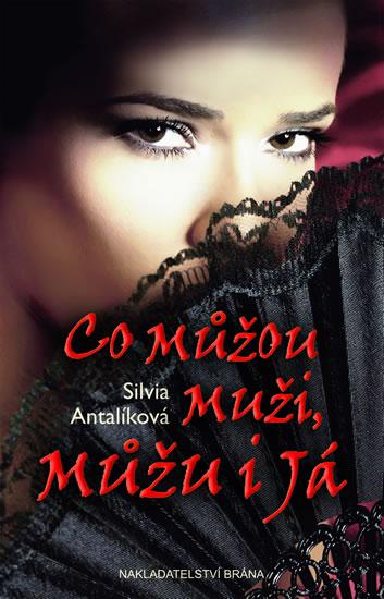 Kniha: Co můžou muži, můžu i já - Antalíková Silvia