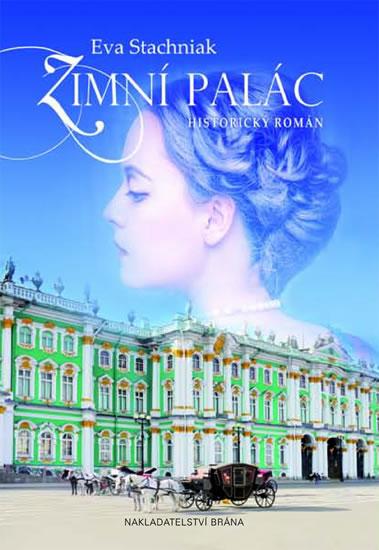 Kniha: Zimní palác - Stachniak Eva