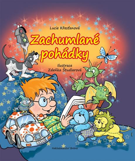 Kniha: Zachumlané pohádky - Křesťanová Lucie