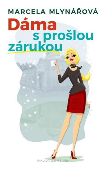 Kniha: Dáma s prošlou zárukou - Mlynářová Marcela