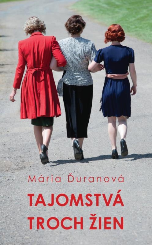 Kniha: Tajomstvá troch žien - Ďuranová Mária