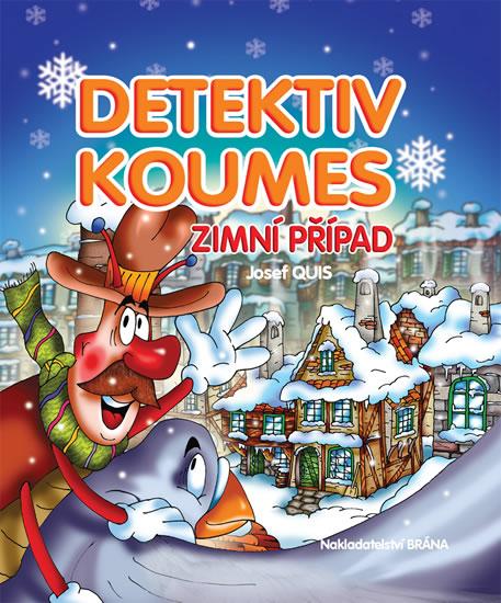 Kniha: Detektiv Koumes - Zimní případ - Quis Josef