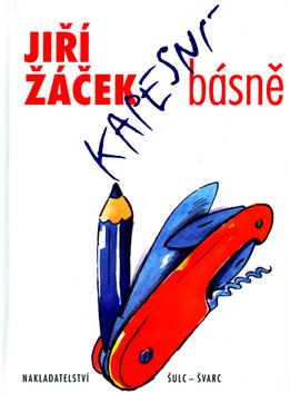 Kniha: Kapesní básně - Jiří Žáček; Jiří Fixl